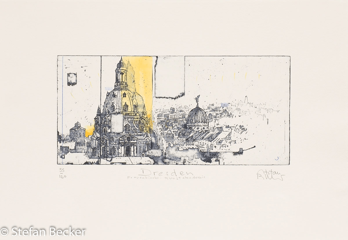 Stefan Becker – Dresden II Frauenkirche · Kunstakademie - Kunsthandlung Langheinz