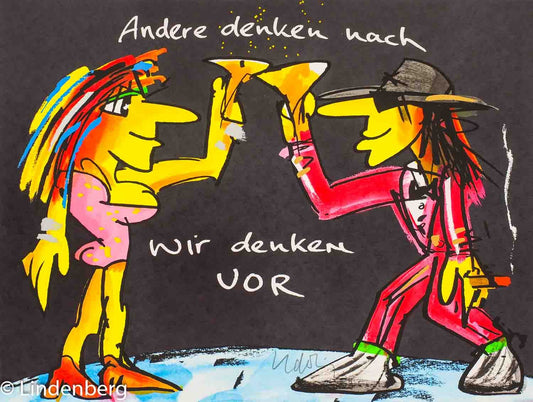 Udo Lindenberg: Andere denken nach, wir denken vor - Kunsthandlung Langheinz